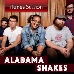 ITunes Session by Alabama Shakes album reviews, ratings, credits