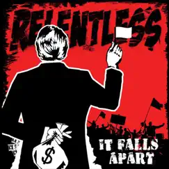 It Falls Apart by Relentless album reviews, ratings, credits