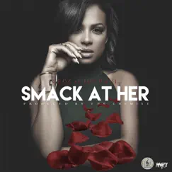 Smack at Her (feat. Jus Paul) Song Lyrics