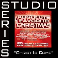 Christ Is Come (Studio Series Performance Tracks) - EP by Big Daddy Weave album reviews, ratings, credits