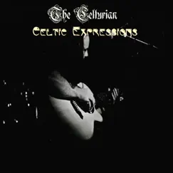 Celtic Expressions by The Celturian album reviews, ratings, credits