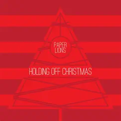 Holding off Christmas Song Lyrics