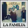 La Familia album lyrics, reviews, download
