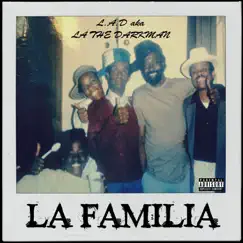 La Familia by LA the Darkman album reviews, ratings, credits