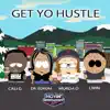 Get Yo Hustle (feat. LWin, Dr. EDrum & Murda D) - Single album lyrics, reviews, download