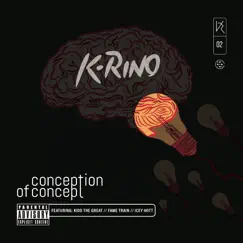Conception of Concept (The Big Seven #2) by K-Rino album reviews, ratings, credits