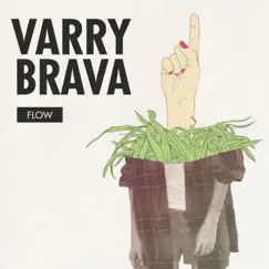 Flow - Single by Varry Brava album reviews, ratings, credits