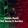 Zombie Bambi - Single album lyrics, reviews, download