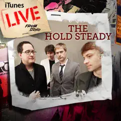 ITunes Live from SoHo by The Hold Steady album reviews, ratings, credits