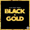 Black & Gold (feat. Kodie) - Single album lyrics, reviews, download