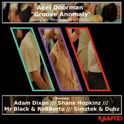 Groove Anomaly (Adam Dixon Mix) Song Lyrics