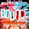 Bounce (feat. Mayor Apeshit) - EP album lyrics, reviews, download