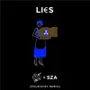 Lies (feat. SZA) [Palmistry Remix] - Single album lyrics, reviews, download