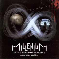 In the World of Fantasy? by Millenium album reviews, ratings, credits
