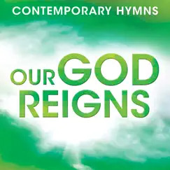 Christ the Lord Is Risen Today (Contemporary Hymns: Our God Reigns Version) Song Lyrics