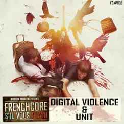 Frenchcore S'il Vous Plait Records 008 - EP by Digital Violence & Unit album reviews, ratings, credits