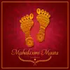 Mahalaxmi Maata - Single album lyrics, reviews, download