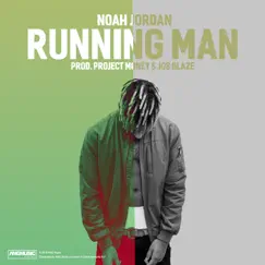 Runnin Man Song Lyrics