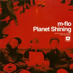 Planet Shining by M-flo album reviews, ratings, credits