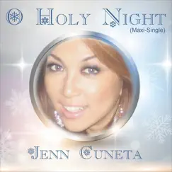 O Holy Night (Maxi-Single) by Jenn Cuneta album reviews, ratings, credits