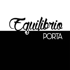 Equilibrio - Single by Porta album reviews, ratings, credits