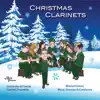 Christmas Clarinets by University of Florida Clarinet Ensemble & Mitchell Estrin album lyrics