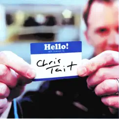 Hello My Name Is by Chris Tait album reviews, ratings, credits