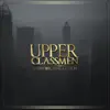 Upperclassmen (feat. Retch) - Single album lyrics, reviews, download