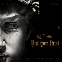 Put You First - Single by Eeii Nation album reviews, ratings, credits