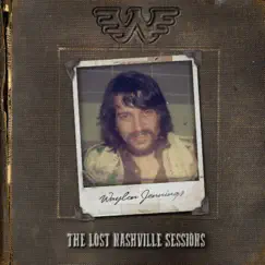 The Lost Nashville Sessions (Bonus Track Version) by Waylon Jennings album reviews, ratings, credits