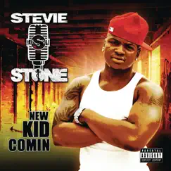 The New Kid Comin by Stevie Stone album reviews, ratings, credits