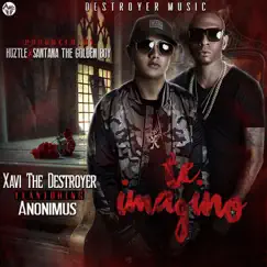 Te Imagino (feat. Anonimus) Song Lyrics