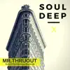 Soul Deep x song lyrics