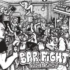 Sucker Punch - EP by Bar Fight album reviews, ratings, credits