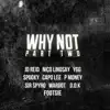 Why Not, Pt. 2 (Presented By Capo Lee) album lyrics, reviews, download