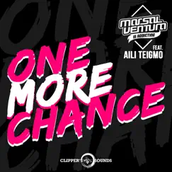 One More Chance (feat. Aili) [Radio Edit] Song Lyrics