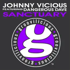 Sanctuary (feat. Dangerous Dave) [Muzik Mix] Song Lyrics