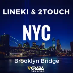NYC Brooklyn Bridge - Single by Lineki & 2Touch album reviews, ratings, credits