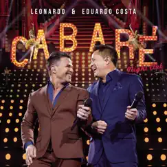 Cabaré Night Club (Ao Vivo) by Leonardo & Eduardo Costa album reviews, ratings, credits