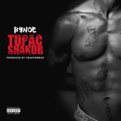 Tupac Shakur - Single by Bynoe album reviews, ratings, credits