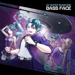Bass Face by AV Super Sunshine album reviews, ratings, credits