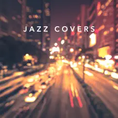 Jazz Covers by Various Artists album reviews, ratings, credits