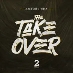 The Take Over, Vol. 2 by Various Artists album reviews, ratings, credits