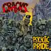 Psychotic Pride album lyrics, reviews, download