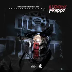 Bloody Freddy by Da Honorable C.N.O.T.E. album reviews, ratings, credits