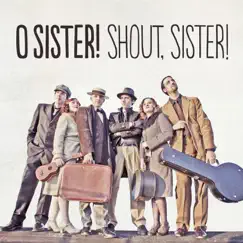 Shout, Sister, Shout! Song Lyrics