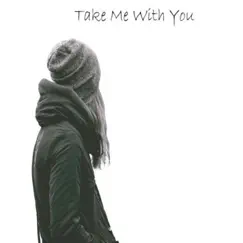 Take Me with You - Single by Atomic Frog album reviews, ratings, credits