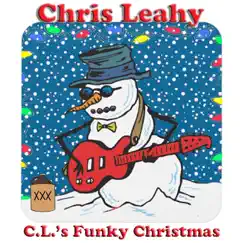 C.L.'s Funky Christmas by Chris Leahy album reviews, ratings, credits