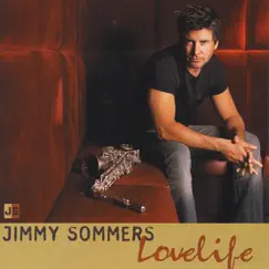 Lovelife by Jimmy Sommers album reviews, ratings, credits