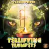 Terrifying Trumpets - Single album lyrics, reviews, download